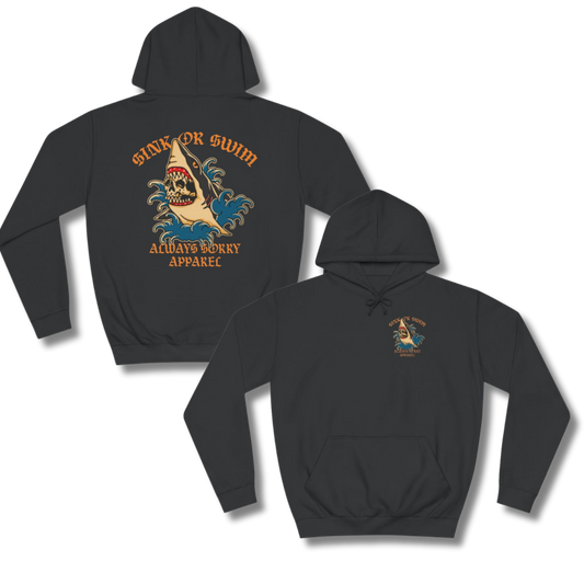 Sink or Swim Hoodie
