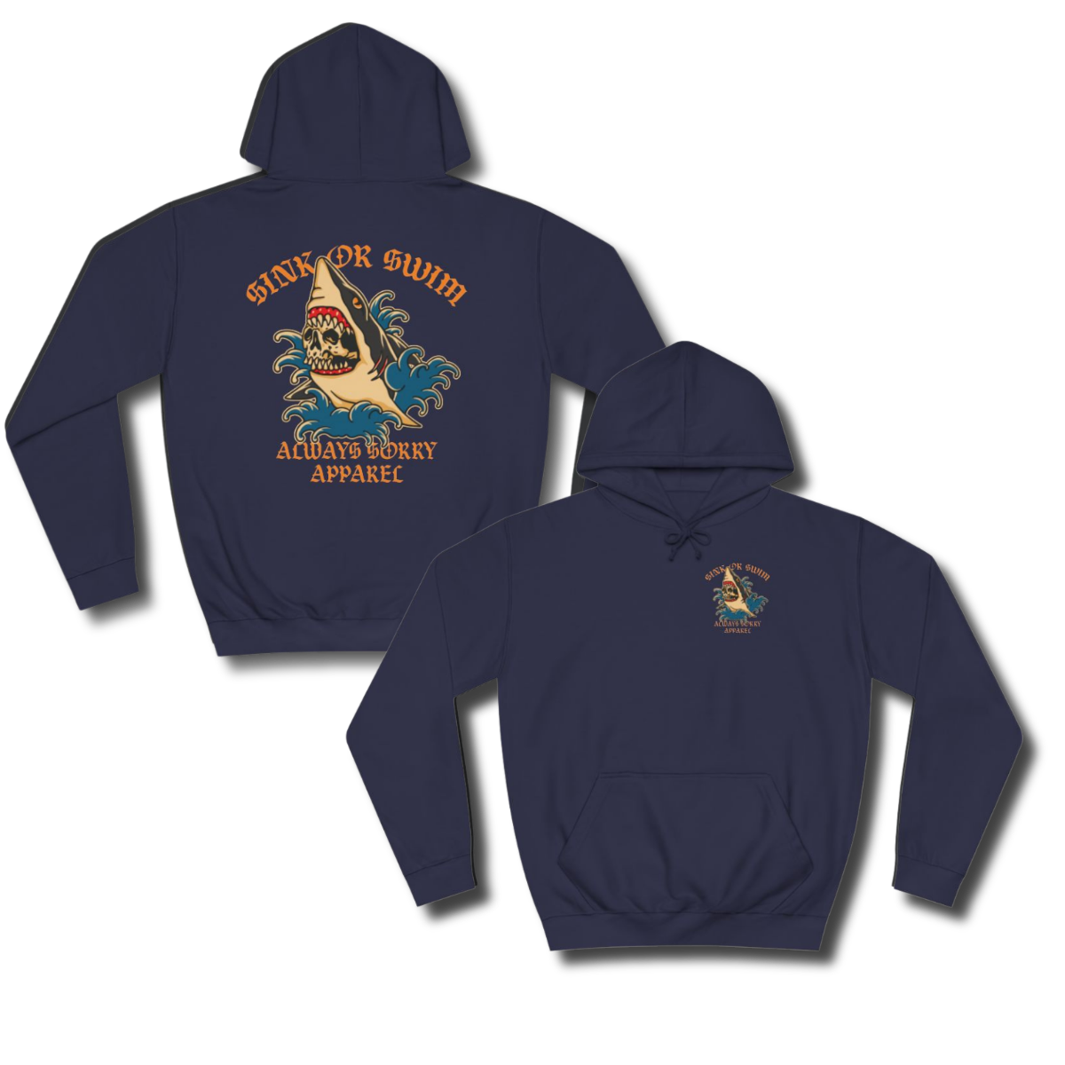 Sink or Swim Hoodie