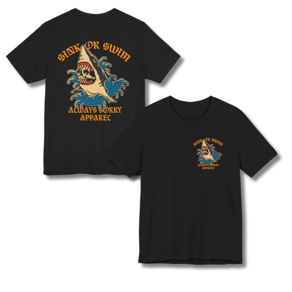 Sink or Swim Shirt