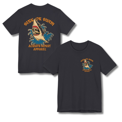 Sink or Swim Shirt