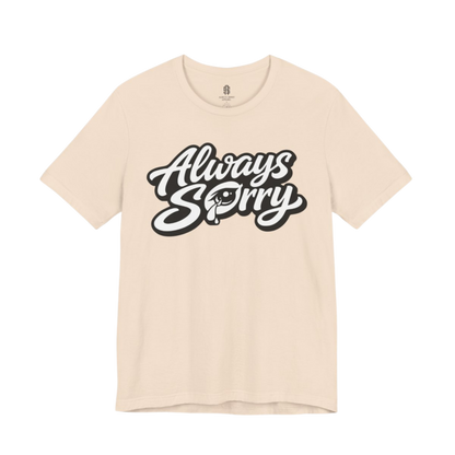 Eye'm Sorry Shirt